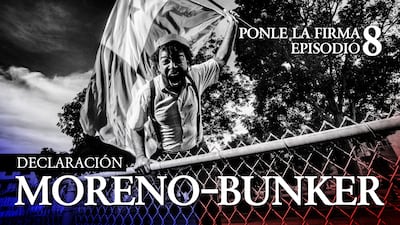 La lucha por un asta sin bandera: Declaración Moreno-Bunker