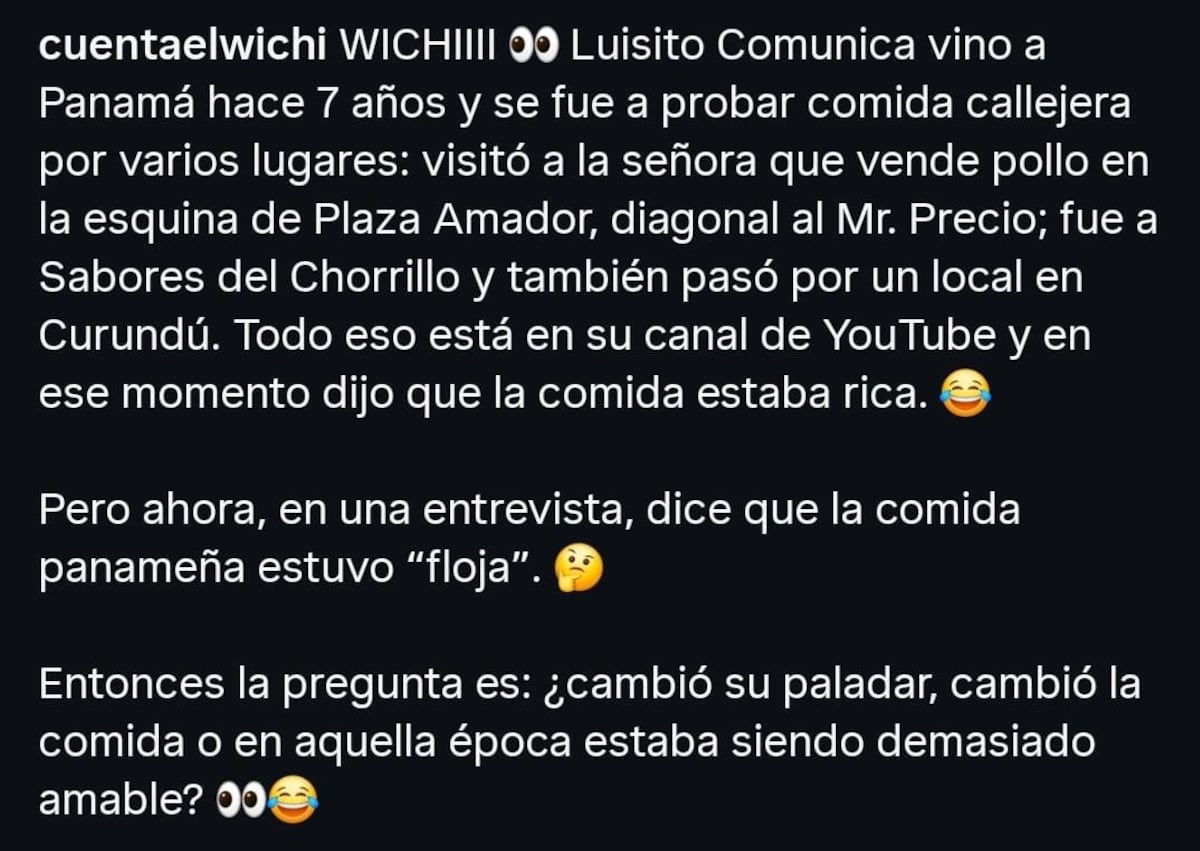 ¡AYALA! Luisito Comunica dice que la comida panameña está ‘floja’: ¿le faltó un buen sancocho? + VIDEO 
