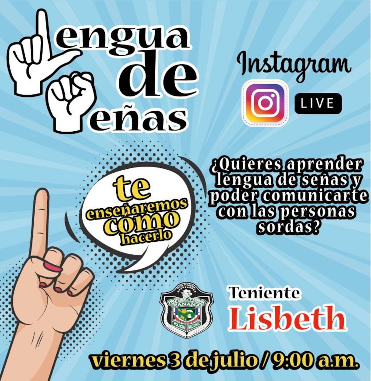 ¿Quieres aprender el lenguaje de señas? Policía Nacional dará clases gratuitas en los viernes de julio
