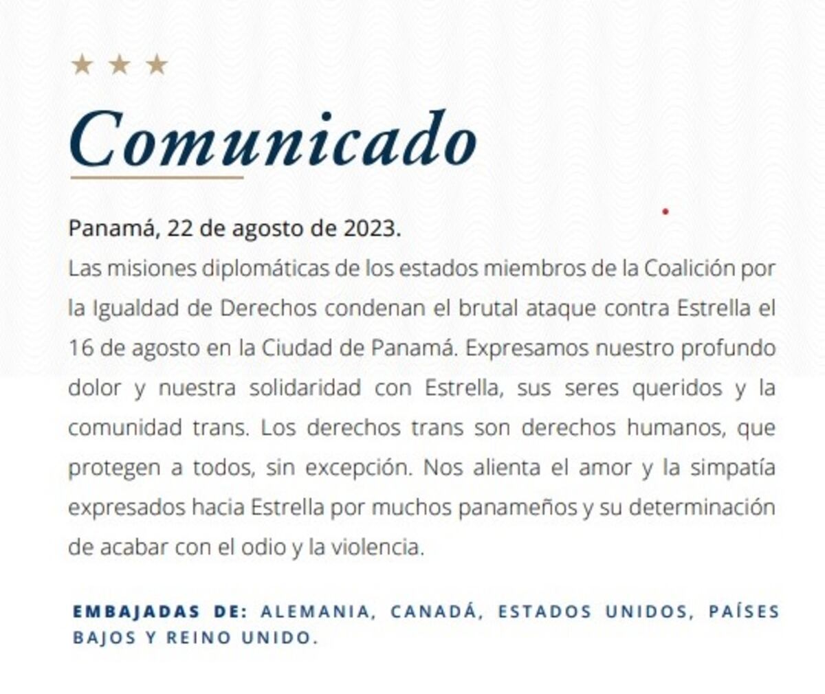 Representantes de Alemania, Canadá, Estados Unidos, Países Bajos y Reino Unido condenan ataque a Estrella