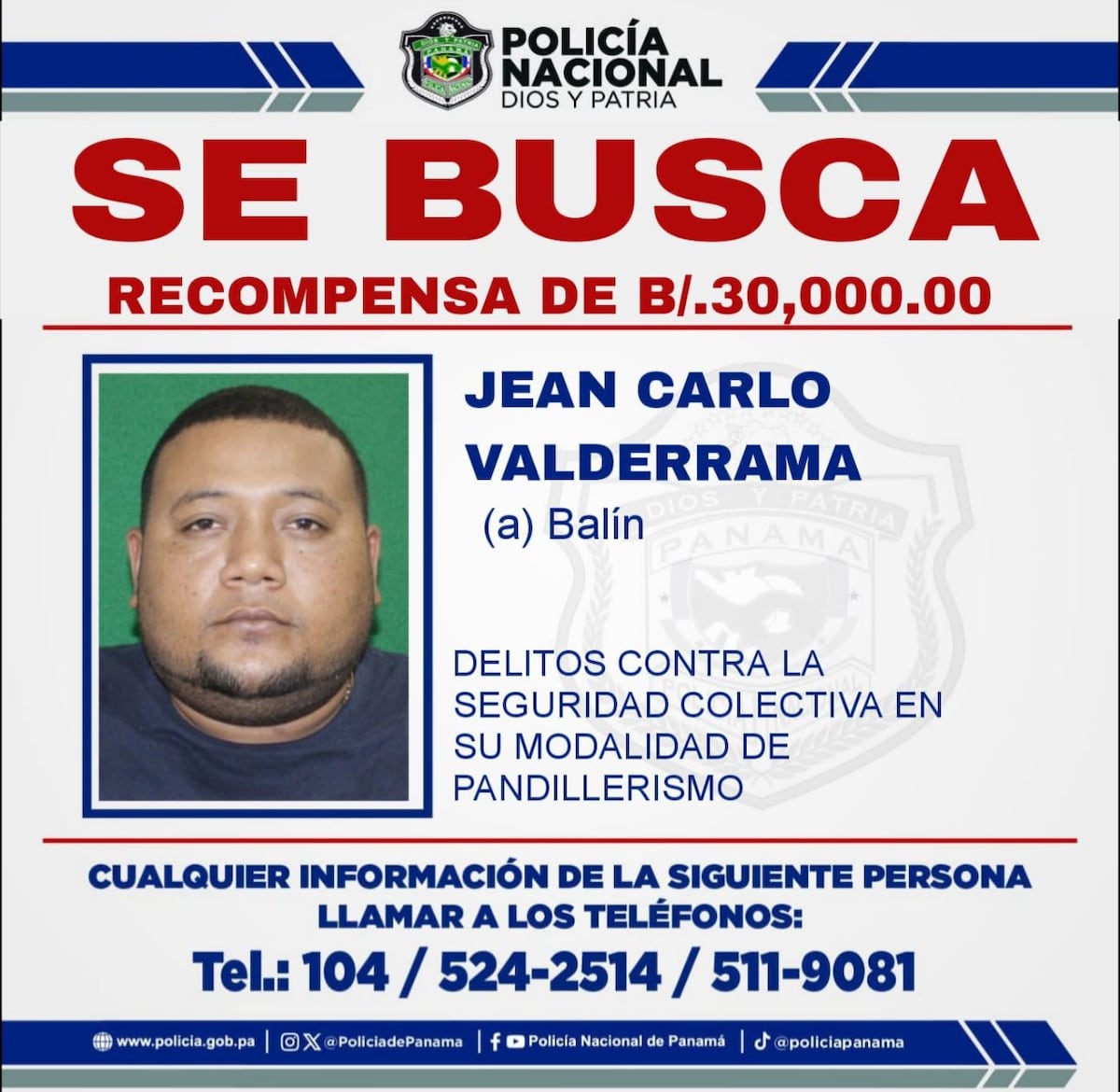 Sube la recompensa: Policía ofrece B/.30 mil por alias ‘Balín’