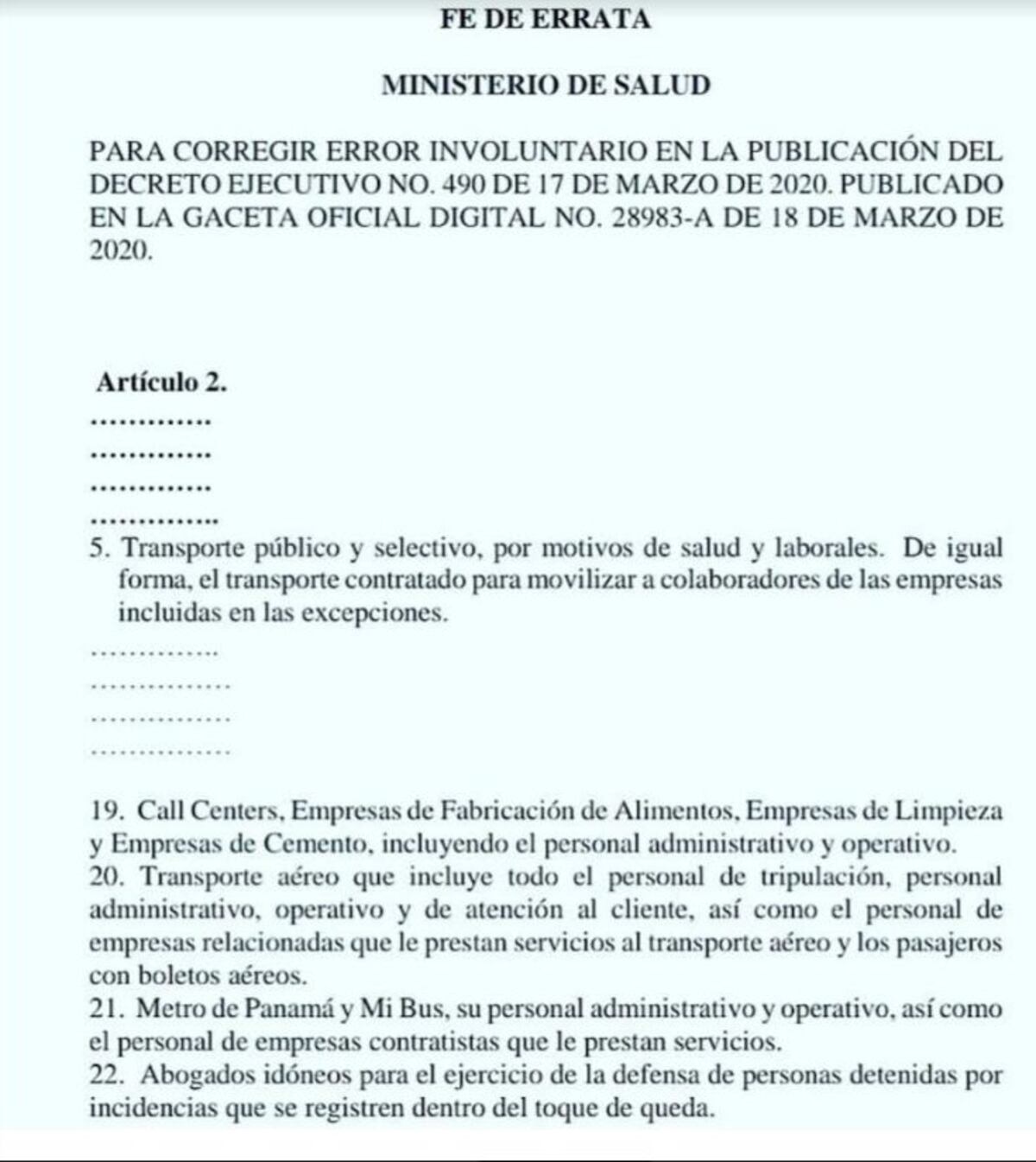 Los únicos que pueden andar en la calle. Corrigen decreto ejecutivo que ordena toque de queda
