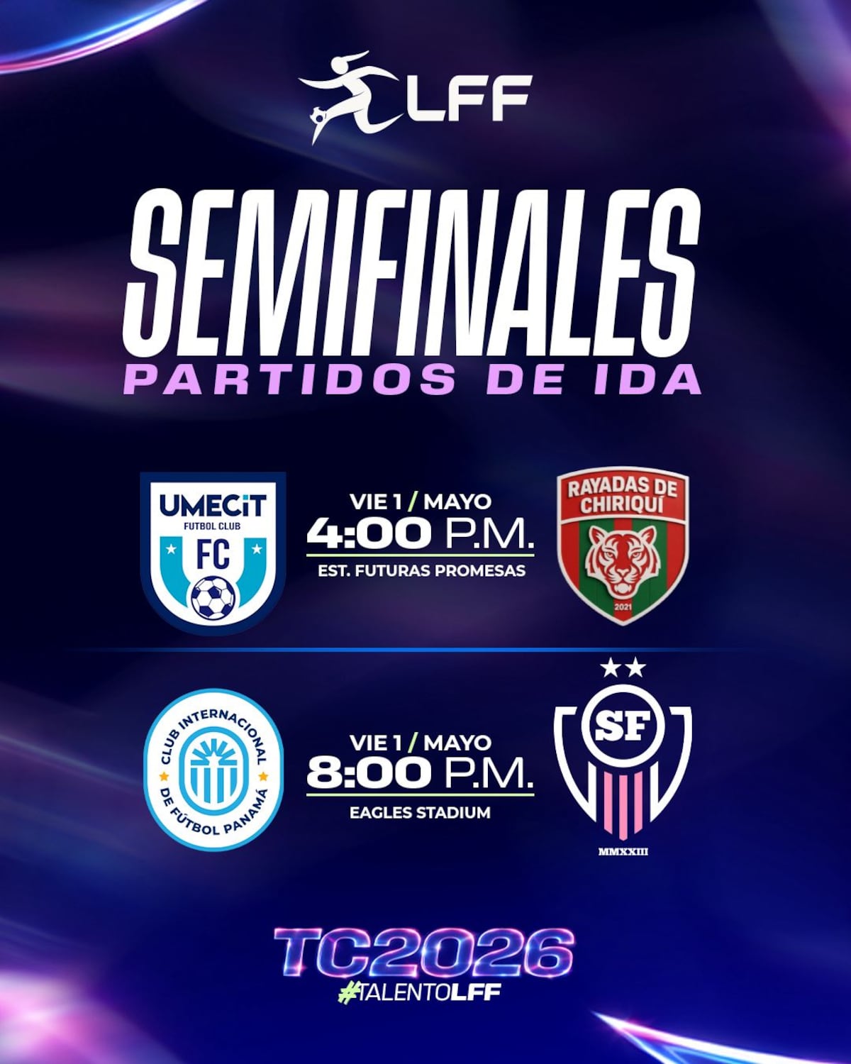 Semifinales de la LFF listas con sorpresas y goles inolvidables