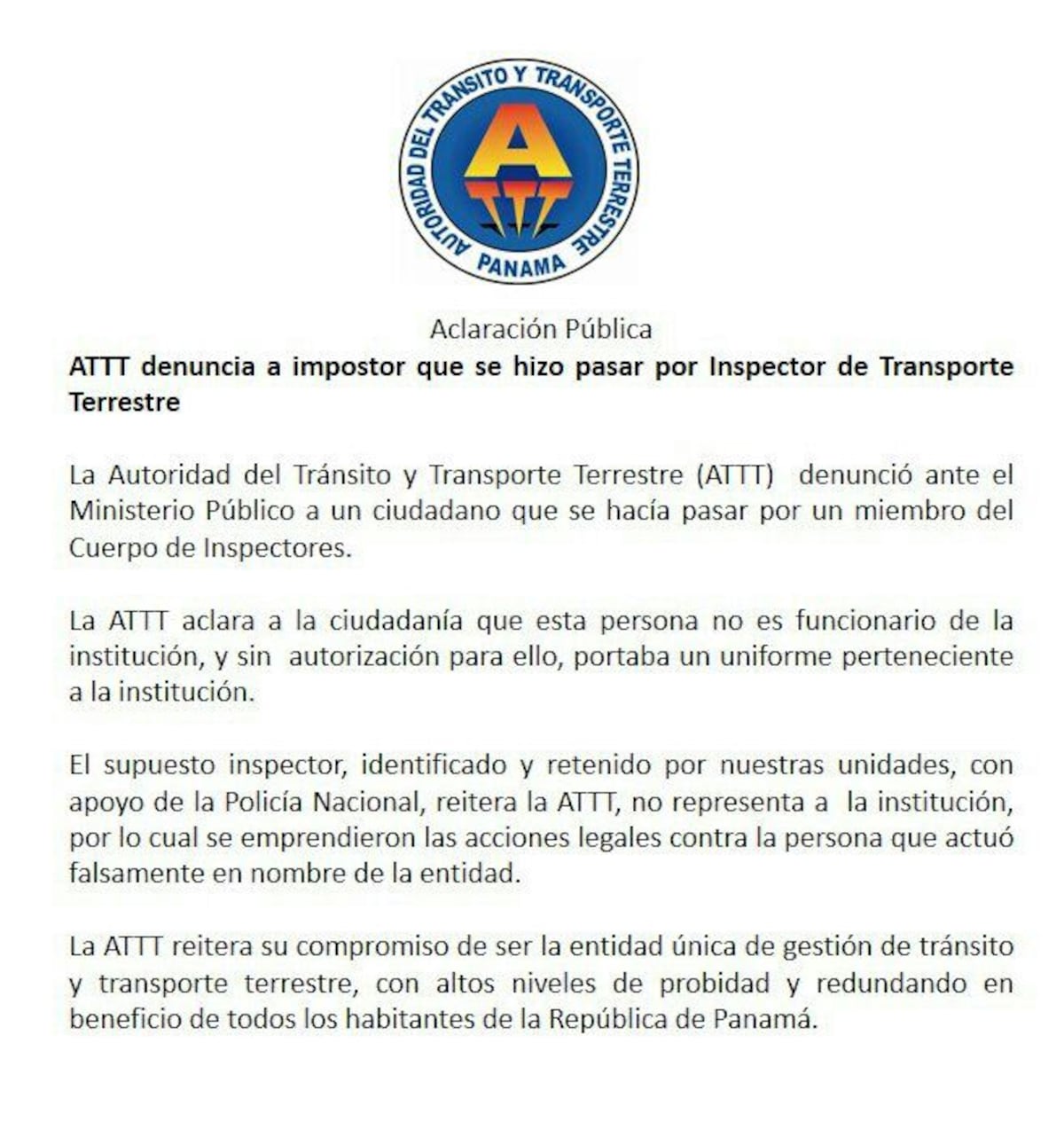 EL USURPADOR. Hombre se hacía pasar por inspector de la ATTT para cobrar coimas