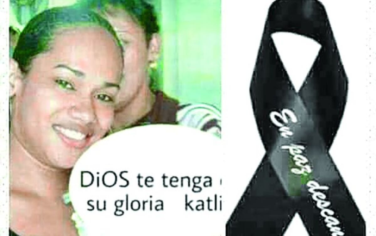 NO HAY APREHENDIDO. Del homicidio de Katlin 'mujer envuelta en cartuchos negros'