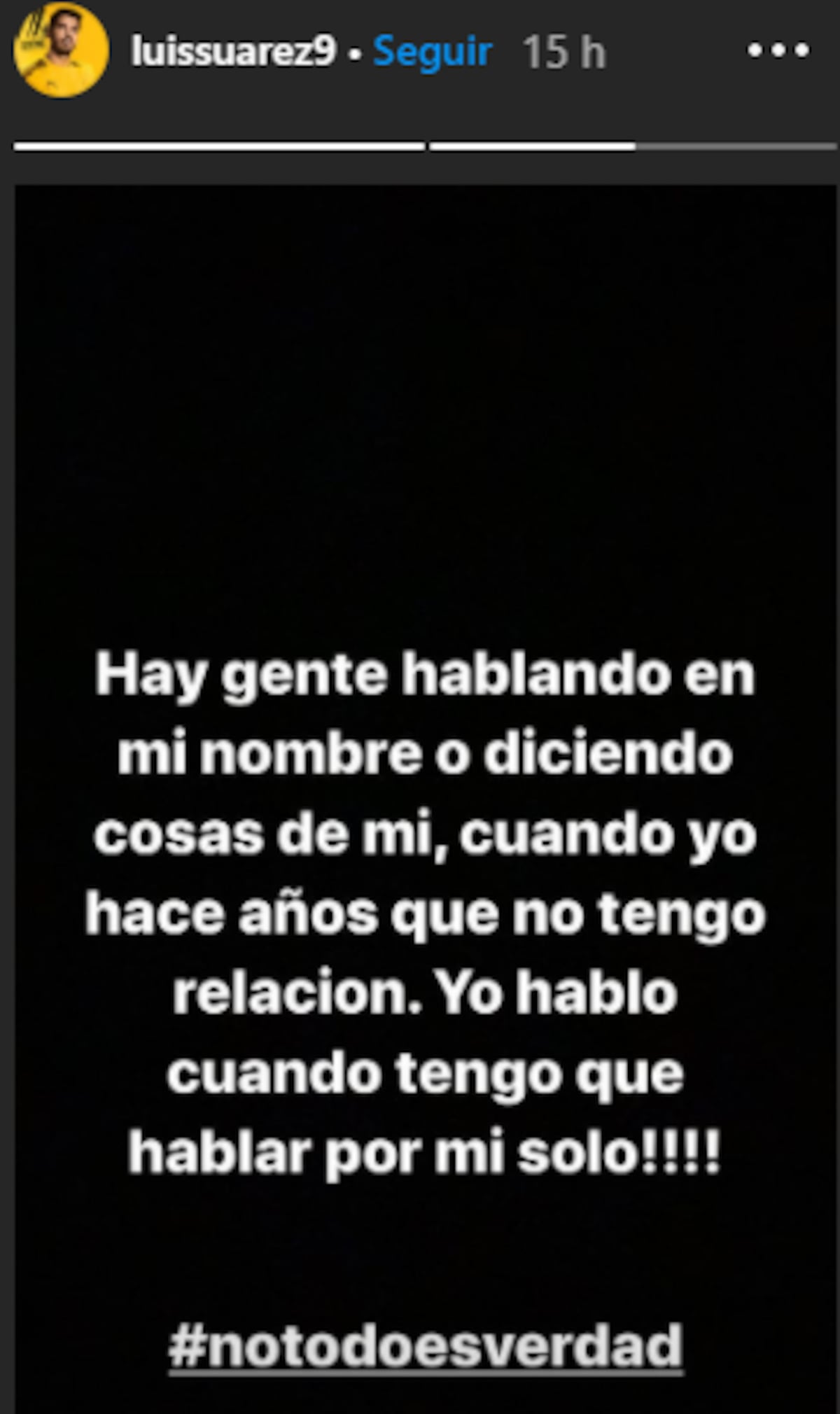 Luis Suárez critica a los que hablan en su nombre sin permiso