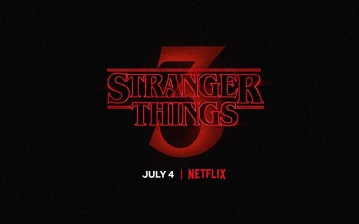 Netflix reveló la fecha de estreno de 'Stranger Things 3'