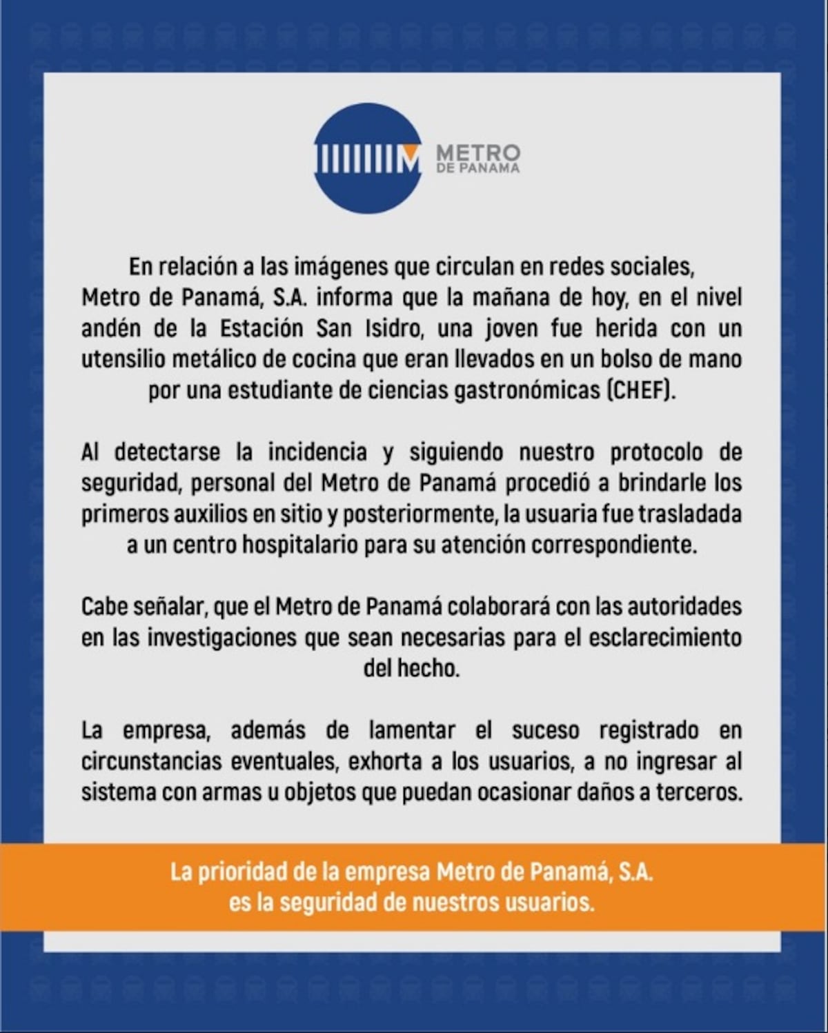 Metro de Panamá asegura que joven en San Isidro fue herida por utensilio de chef