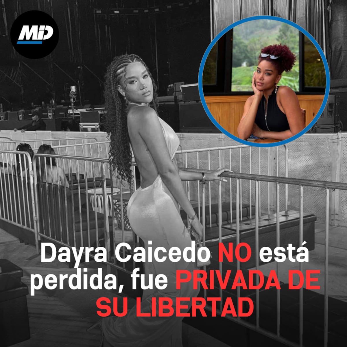 ‘Dayra Caicedo NO está perdida, fue PRIVADA DE SU LIBERTAD’: ¿Qué esta pasando?