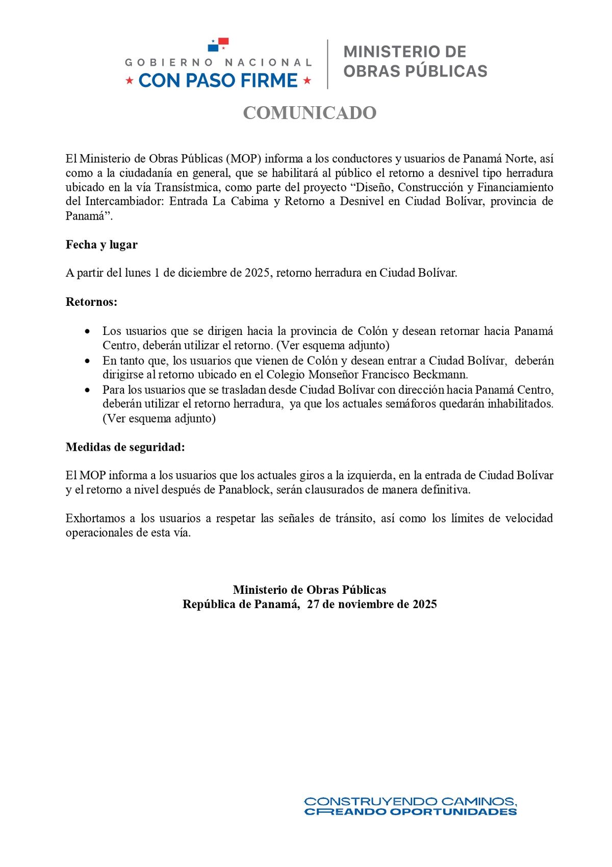 ¡Ojo al volante! Abren nuevo retorno en Ciudad Bolívar y cambian las rutas en la Transístmica a partir del 1 de diciembre
