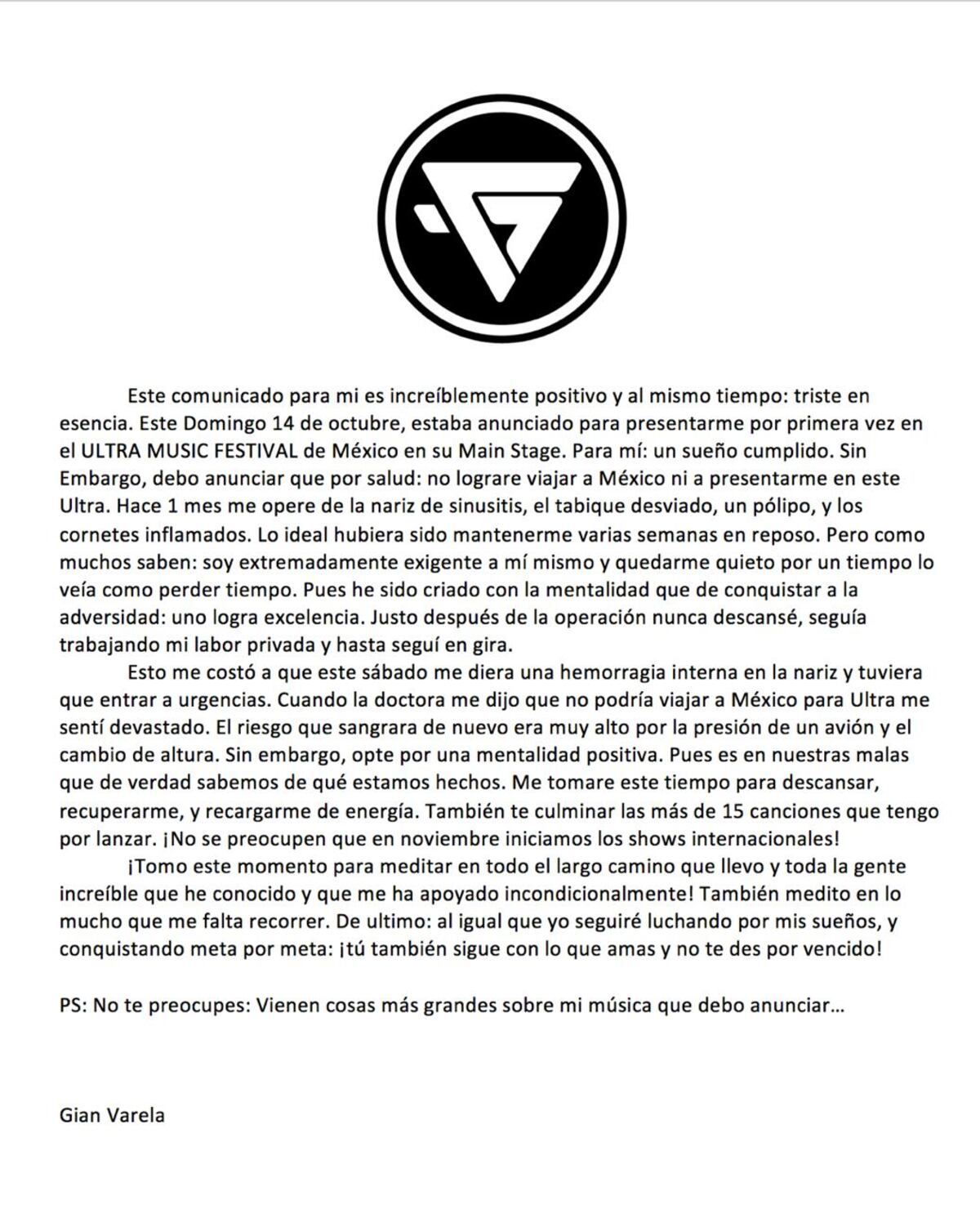 Gian Varela suspende shows de su  sueño por complicaciones en cirugía de nariz