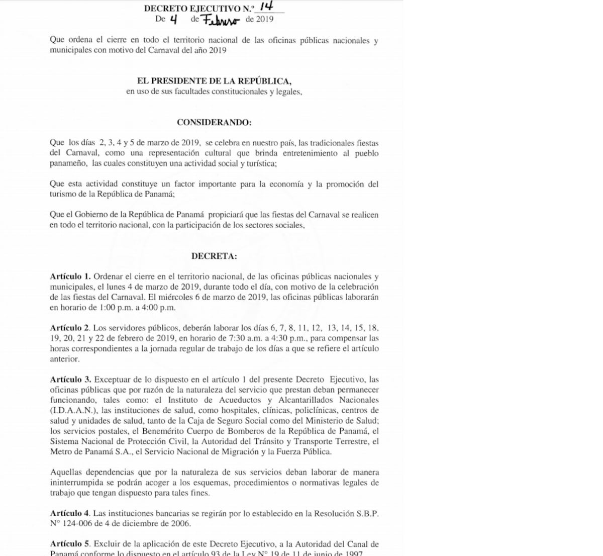 Varela firma decreto.Así van a laborar los funcionarios públicos por el carnaval
