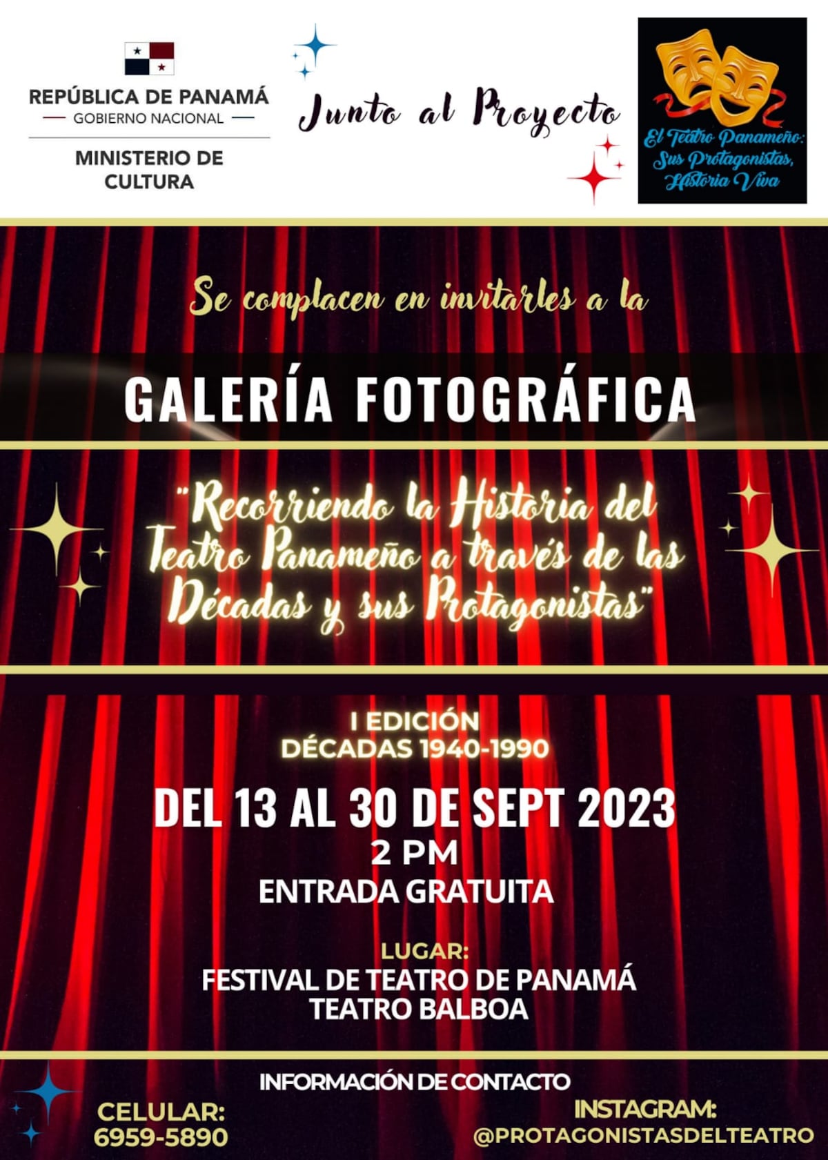 El Teatro Balboa tendrá más de 15 días de exhibición de la galería fotográfica “Recorriendo la historia del Teatro Panameño, a través de las décadas y sus protagonistas” 