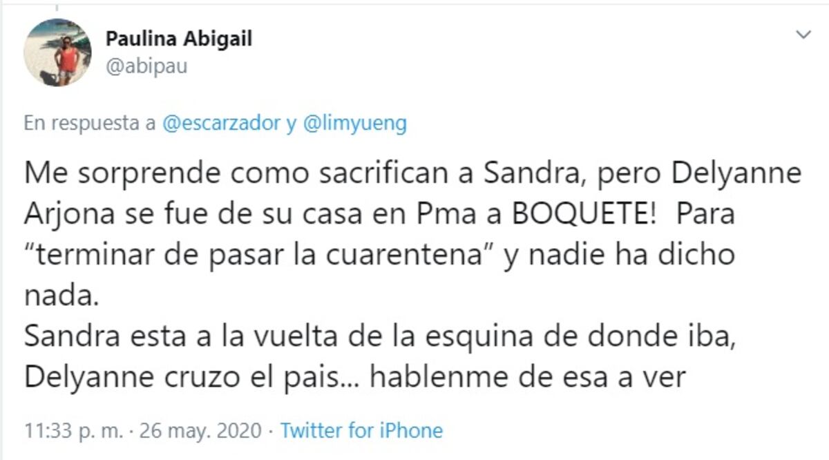 Le caen ahora a Delyanne. Cruzó el cerco y se fue a Boquete a terminar la cuarentena