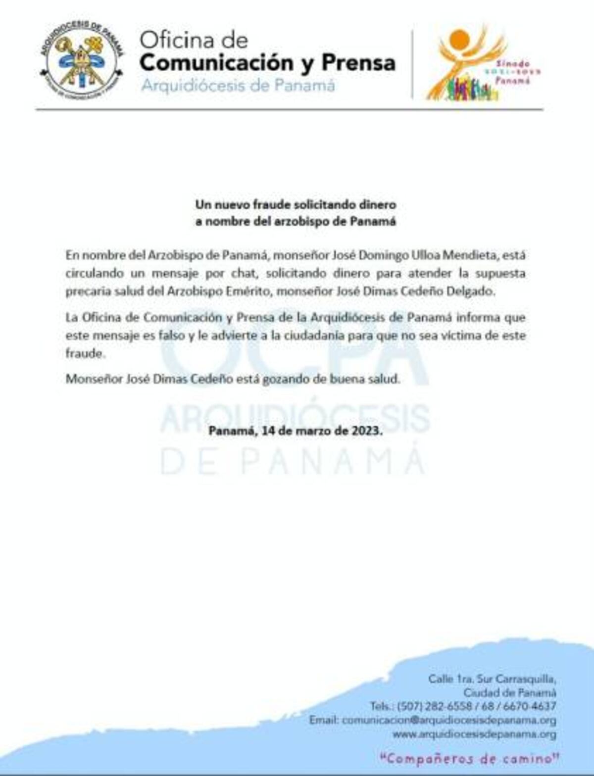 Fraude. Están solicitando dinero a nombre del arzobispo José Domingo Ulloa