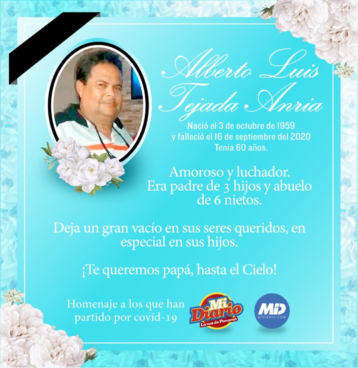 Otro funcionario muere por covid-19 a solo días de su cumpleaños. Él era todo para sus hijos. Mi Diario rinde tributo y exalta a los caídos por el virus