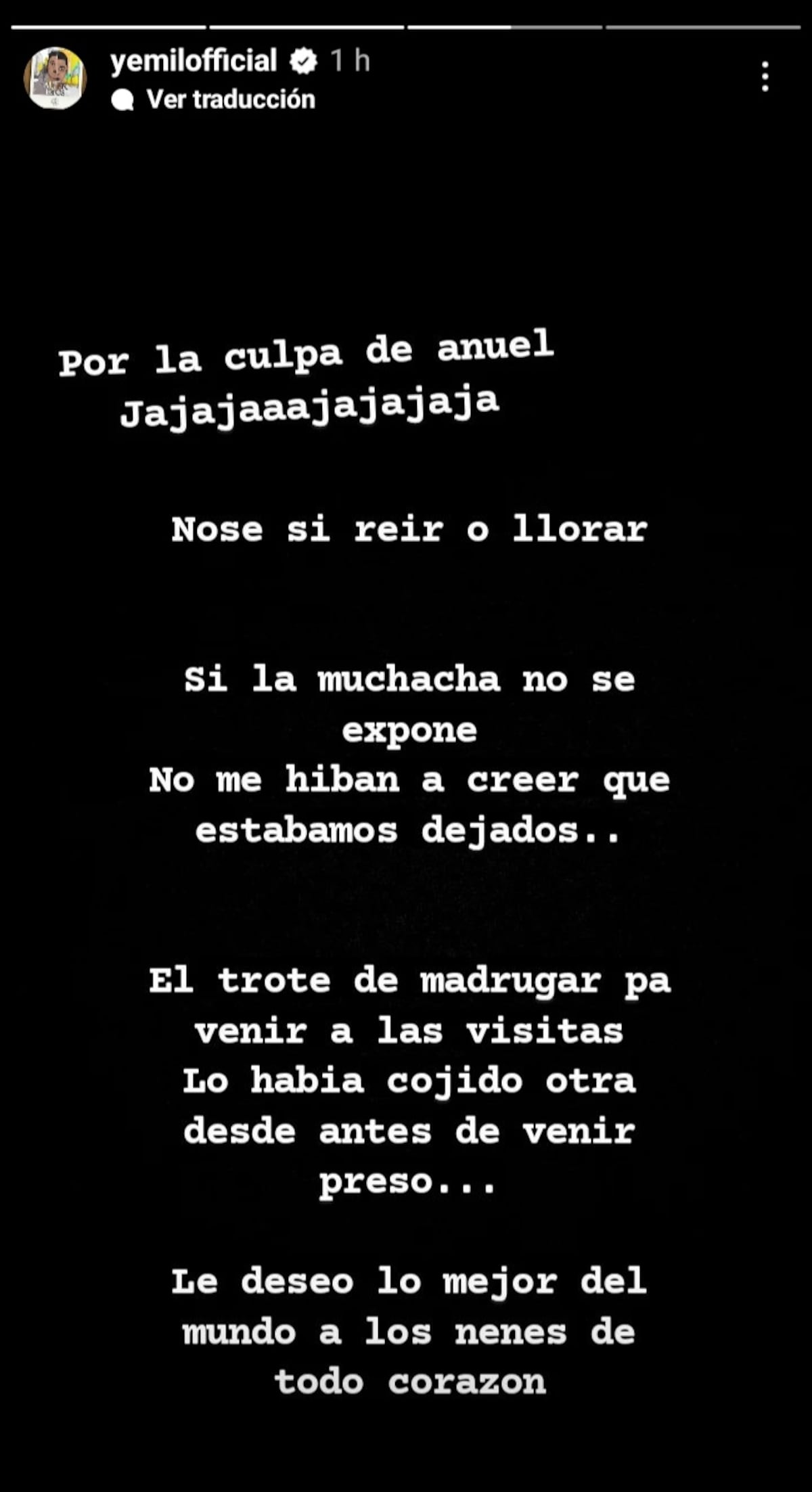 Yemil muestra quién madruga para visitarlo a la cárcel